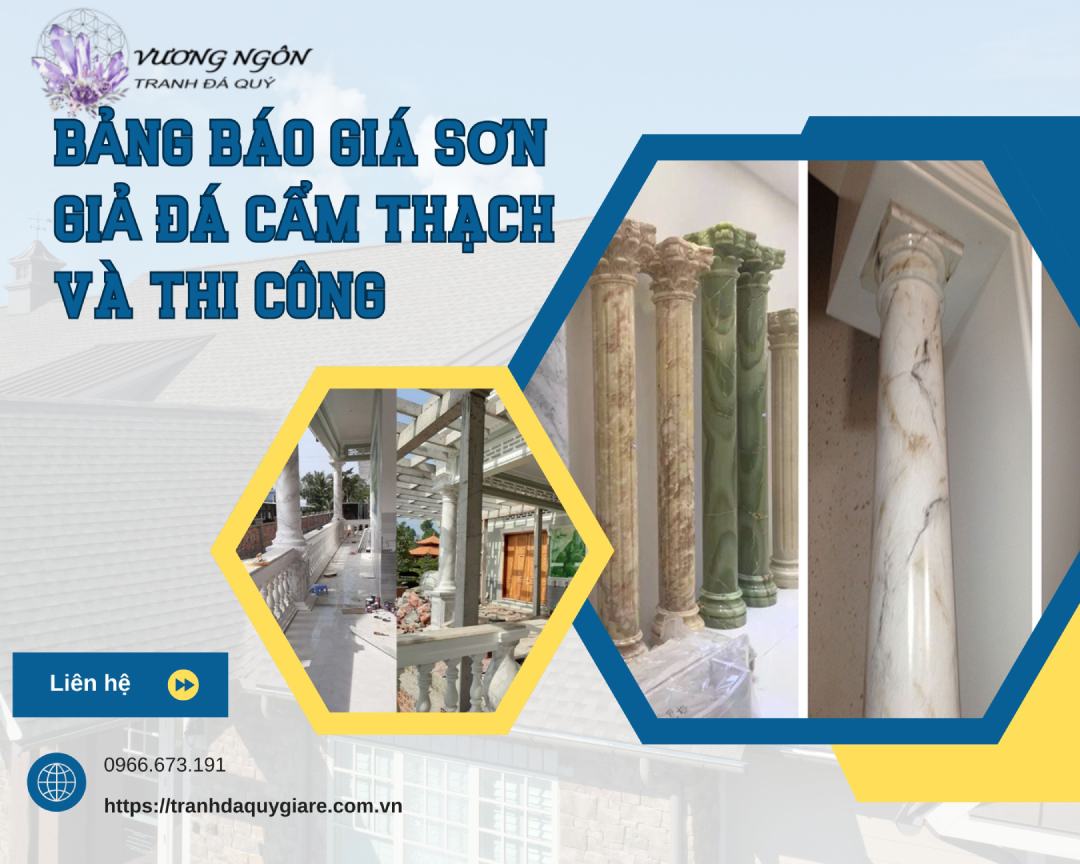 Báo giá sơn giả đá cẩm thạch, giá thi công sơn giả đá cẩm thạch